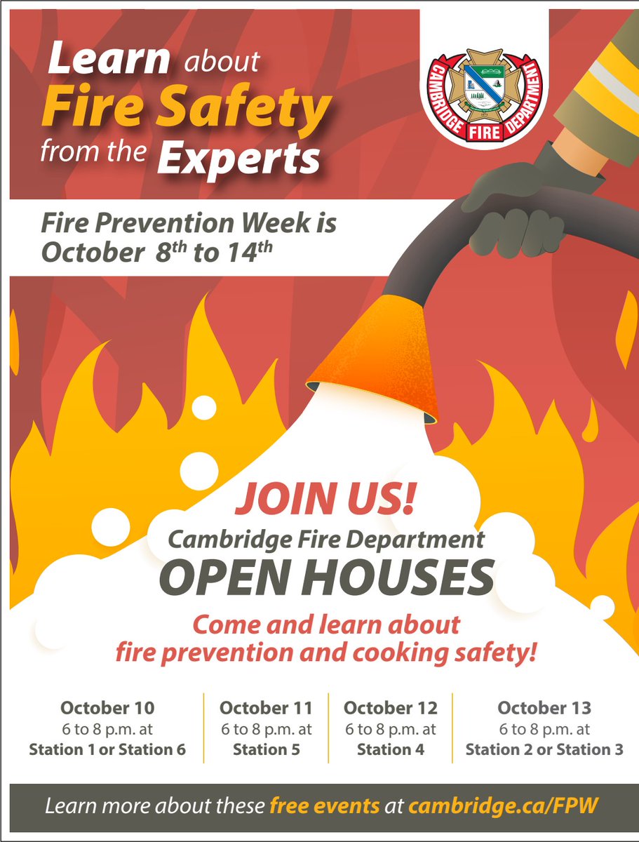 You’re invited to all our stations FREE Open House! Come watch our FF's cooking demo learn the importance of #CookingSafety, meet our FF's, tour our fire trucks! 🚒 See below for the event details 👇 cambridge.ca/en/your-city/F…