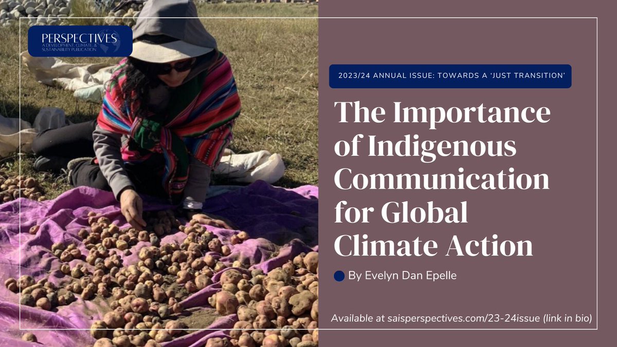Nigerian journalist Evelyn Dan Epelle breaks down the importance of inclusive climate communication in realizing a #justtransition in the ✨first article✨ of our 2023/24 Annual Issue. 

📲Visit saisperspectives.com/23-24issue to read her piece today!