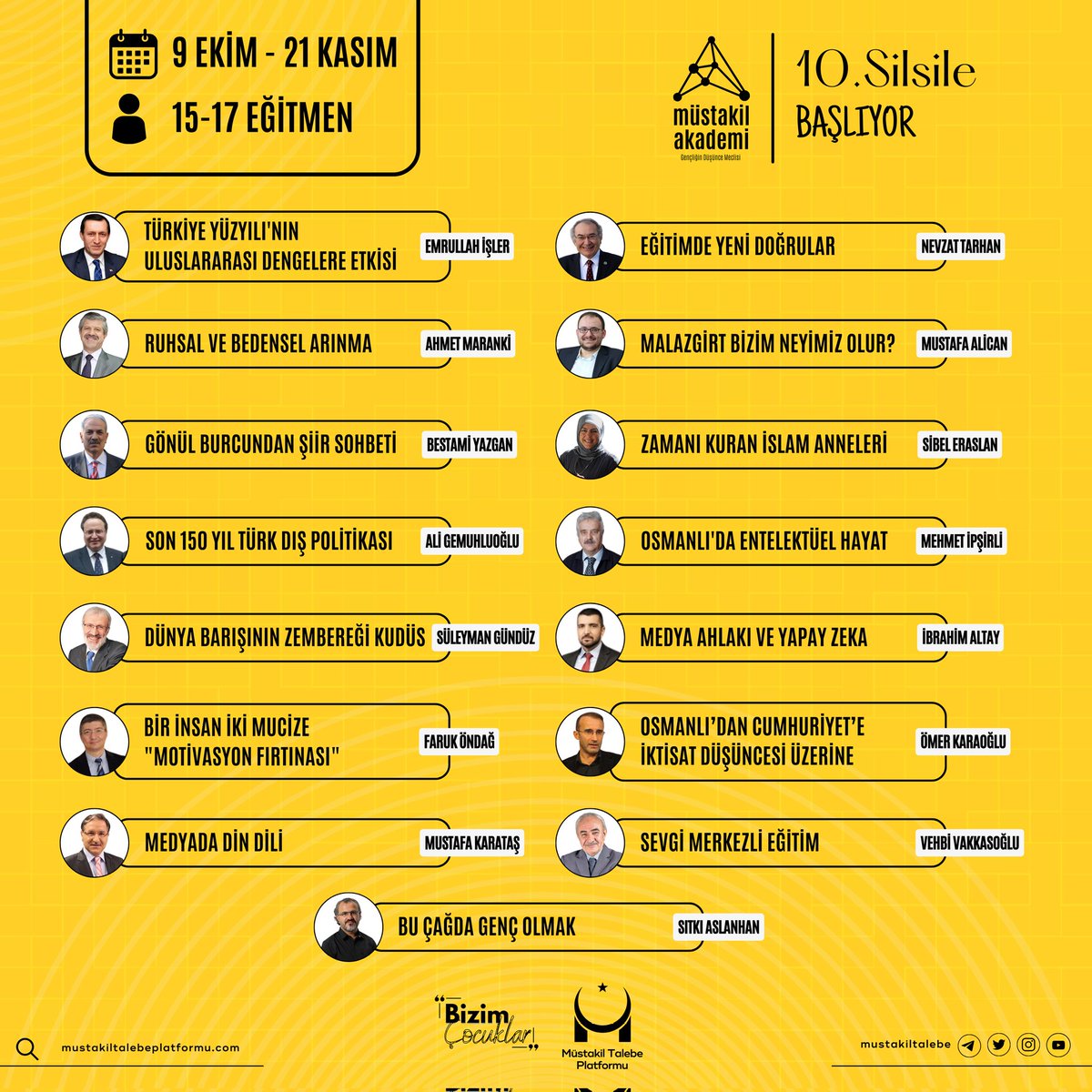 mustakiltalebe's tweet photo. MÜSTAKİL AKADEMİ 10. SİLSİLE KAYITLARI BAŞLADI 📢 ❗️

Alanında en uzmanların eğitmenliğinde ve canlı icra edilecek olan 10. Silsile, eğitimden sağlığa, tarihten şahsiyet gelişimine kadar birçok alanı kapsıyor!

📅Kayıt Başlangıcı: 29 Eylül 
Eğitim Tarihi: 9 Ekim - 21 Kasım https://t.co/Mh3b2oamO3