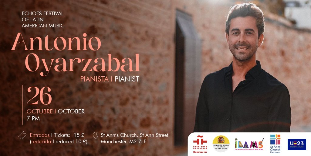 Instituto Cervantes Manchester (@icmanchester) on Twitter photo 🎹 Don't miss pianist Antonio Oyarzabal (<a href="/Aoyarzabalpiano/">Antonio Oyarzabal - Pianist</a>)'s performance of 'El Fin del Silencio' at the stunning <a href="/StAnnsChurchMcr/">St Ann's Church 🏴</a>!
🗓️ 26.10 🕖 7 pm
🎟️ Tickets 👉 bit.ly/echoes_oyarzab…
🎧 bit.ly/spotify_aoyarz…
#EchoesFestival <a href="/CGEspManchester/">Consulado General de España en Mánchester</a> <a href="/ILAMSuk/">ILAMS</a> <a href="/Pixaudio/">Pixaudio</a> 🎹 Don't miss pianist Antonio Oyarzabal (<a href="/Aoyarzabalpiano/">Antonio Oyarzabal - Pianist</a>)'s performance of 'El Fin del Silencio' at the stunning <a href="/StAnnsChurchMcr/">St Ann's Church 🏴</a>!
🗓️ 26.10 🕖 7 pm
🎟️ Tickets 👉 bit.ly/echoes_oyarzab…
🎧 bit.ly/spotify_aoyarz…
#EchoesFestival <a href="/CGEspManchester/">Consulado General de España en Mánchester</a> <a href="/ILAMSuk/">ILAMS</a> <a href="/Pixaudio/">Pixaudio</a>