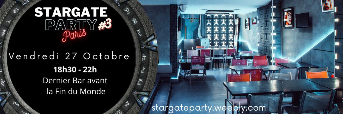 StargatePartyP's tweet photo. 🇫🇷 STARGATE PARTY PARIS #3

Fan de Stargate ou juste curieux-se ?
Envie d'échanger autour d'un verre ?
Cette soirée est faite pour vous !

Ven. 27/10
18h30-22h
Dernier Bar avant la Fin du Monde

19 av. Victoria, 75001 Paris
#stargate #stargatesg1 #stargateatlantis #parismanga 1/3 https://t.co/xrSxB6GxSZ
