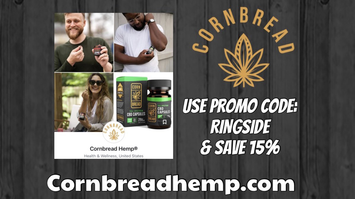 RingsidePodcast's tweet image. The BEST in CBD products is with @CornbreadHemp! 

Check them out: cornbreadhemp.com/RINGSIDE

Use our promo code: RINGSIDE &amp;amp; save 15% 

#CBD #RingsidePodcast #CornbreadHemp