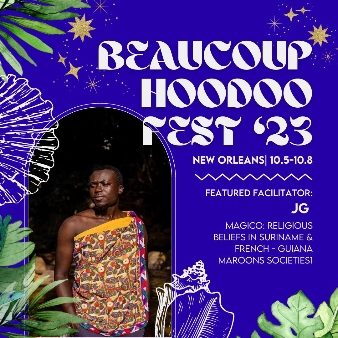 Gerno_O's tweet photo. Honoré d’être invité une fois de plus au Beaucoup Hoodoo fest pour animer un atelier à propos des pratiques magico-religieux des communautés noires marronnes de Guyane française et du Suriname du 5 au 8 octobre 2023 à la nouvelle Orléans 🇺🇸.

🔗Ticket :  https://t.co/GGaC2jJKbq https://t.co/MYBQoiQSQV