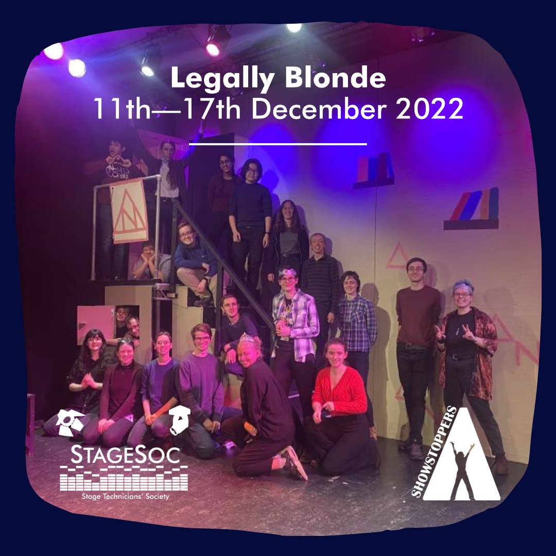 StageSoc did the tech for <a href="/ShowstoppersSot/">Showstoppers</a>'s Freshers show Legally Blonde