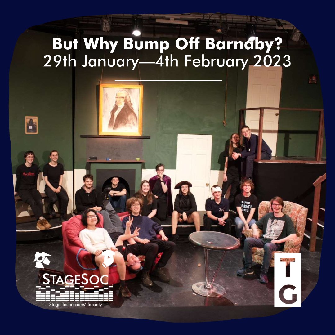 StageSoc did the tech for <a href="/SUSUtheatre/">SUSU Theatre Group</a>'s winter show: But Why Bump Off Barnaby?