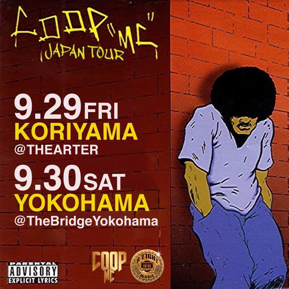 bridgeyokohama's tweet photo. 9/30 sat.
THE BRIDGE YOKOHAMAは
BAYBOUND
COOP MC JAPAN TOUR IN YOKOHAMA
OPEN 21:00
DOOR 6000yen/1Drink
https://t.co/oqfRJHaRyT
ご来店お待ちしてます!
#BAYBOUND
#ベイバン
#COOPMC
#JAPANTOUR #YOKOHAMA
#bridgeyokohama #thebridgeyokohama https://t.co/1Yf5M1ZKiT