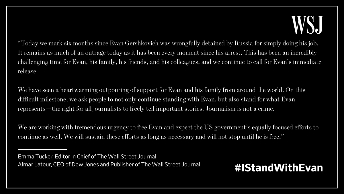 'We will sustain these efforts as long as necessary and will not stop until he is free.' Read the full statement from Emma Tucker and Almar Latour marking six months since @WSJ reporter Evan Gershkovich was wrongfully detained by Russia #IStandWithEvan dowjones.com/press-room/sep…