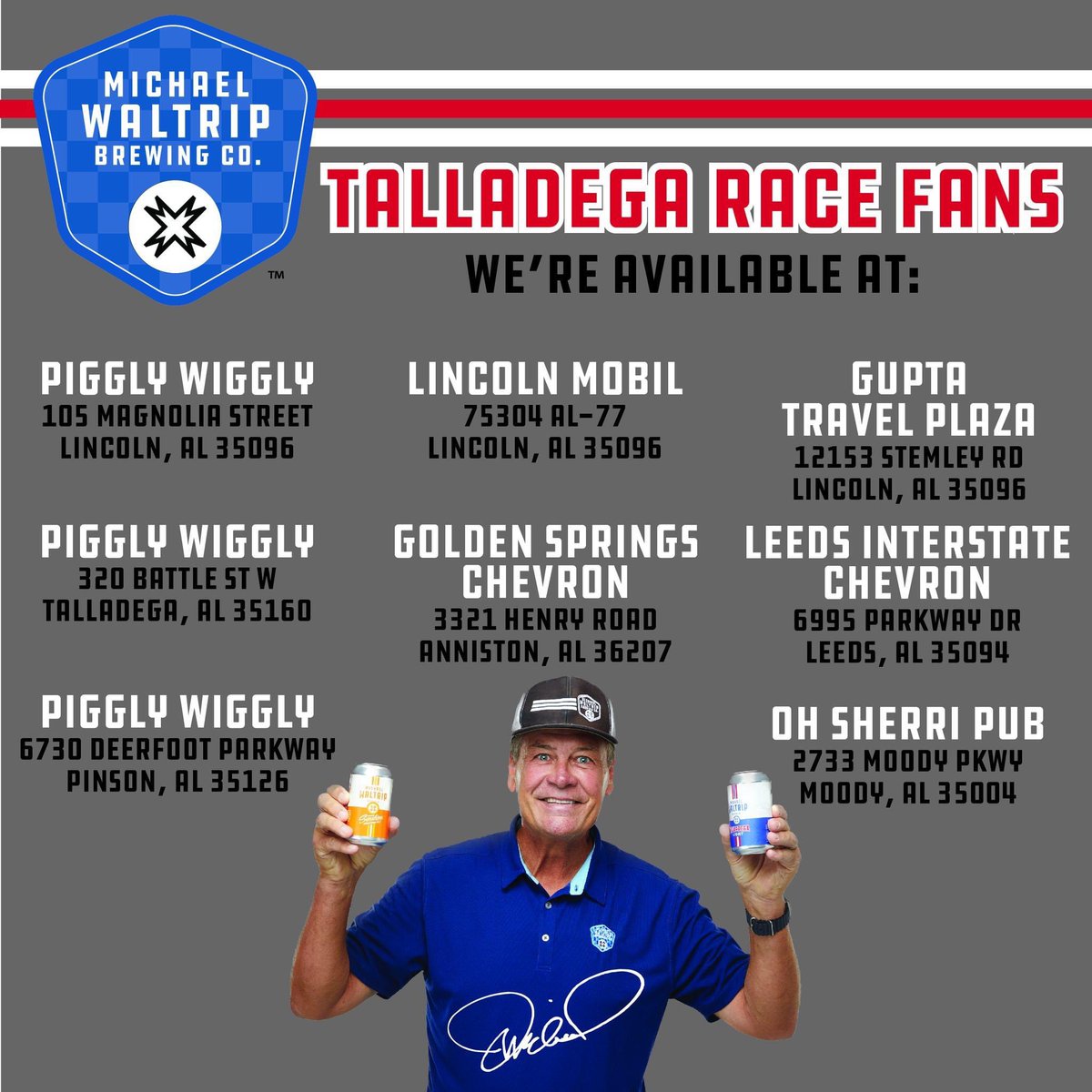 WaltripBrewing's tweet photo. Talladega Race Fans! Update from Mikey Bobby on where to find our beer while in town, swipe right for locations.

SHAKE N BAKE!

@RacingProMedia 
@TALLADEGA 
@AlabamaCrown 
@BevanaPartners
@PigglyWigglyAL https://t.co/ryZMWOZ4oa