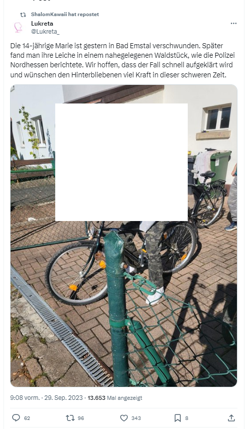 sabi_ri's tweet photo. hey @polizeihessen
habt ihr oder die Angehörigen das Bild von #Marie aus #BadEmstal zur Veröffentlichung freigegeben?
Oder kümmert Ihr Euch selbst um mögliche §210a StGB bzw. §§22, 33 KUG?
#HetzlichenDank
#AchBesserCrew für #MedehurGmbH
cc @GStA_FFM_ZIT https://t.co/HuHx1LNHVk