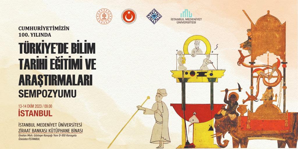 “Cumhuriyetimizin 100. Yılında Türkiye’de Bilim Tarihi Eğitimi ve Araştırmaları Sempozyumu”,
13-14 Ekim 2023
Program İndirilebilir:
ttk.gov.tr/wp-content/upl…
Ayrıntılı bilgi için bkz.:
ttk.gov.tr/duyurular/cumh…
Ayrıca bkz.:
bilimtarihisempozyumu.medeniyet.edu.tr/tr