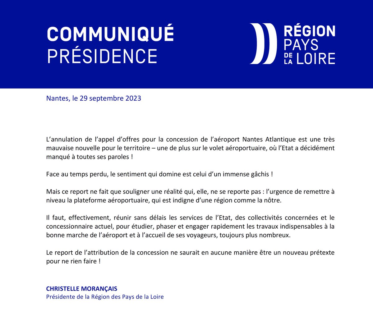 L’annulation de l’appel d’offres pour la concession de l’aéroport Nantes Atlantique est une très mauvaise nouvelle pour le territoire – une de plus sur le volet aéroportuaire, où l’Etat a décidément manqué à toutes ses paroles !  
Le report de l’attribution de la concession ne