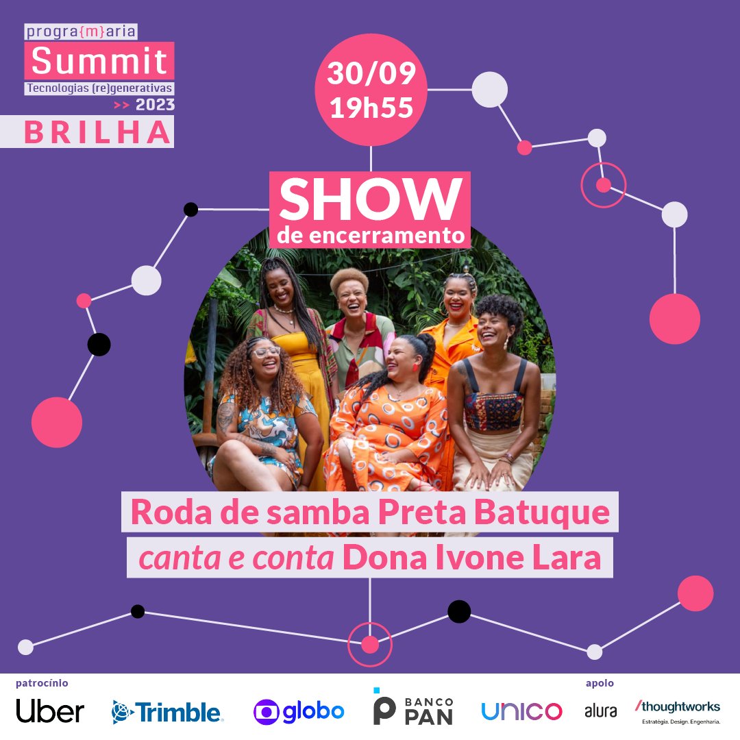 iana's tweet image. Que tal um samba? ✨O encerramento do #PrograMariaSummit2023 está, como o restante do evento, imperdível! Quer tecnologia mais regenerativa que a festa e a música, Brasil? 😍
@pretabatuque, roda de samba
formada por mulheres pretas vão dar um show! Quem vamos? Últimos ingressos!