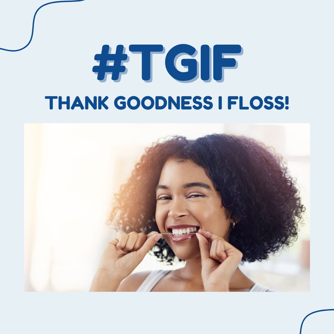 nicomaparkdent's tweet photo. It's that time of the week again – TGIF! Remember, a healthy smile starts with good habits. #TGIF #FlossingRoutine #OralHealth https://t.co/0ROHF6BahI