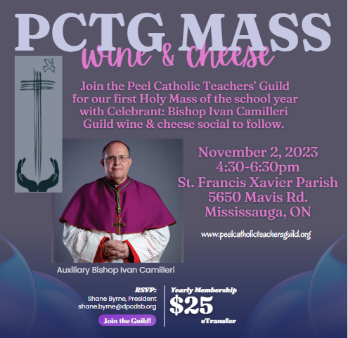 GuildPeel's tweet photo. Join the Peel Catholic Teachers’ Guild for our first Holy Mass of the school year with Celebrant, Bishop Ivan Camilleri at St. Francis Xavier Parish in Mississauga at 4:30 p.m. 

RSVP to shane.byrne@dpcdsb.org https://t.co/EonCmGx2UH