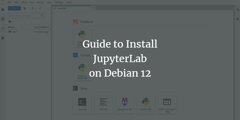 howtoforgecom's tweet image. Guide to Install #JupyterLab on #Debian 12. howtoforge.com/guide-to-insta… #Linux #Python #Coding