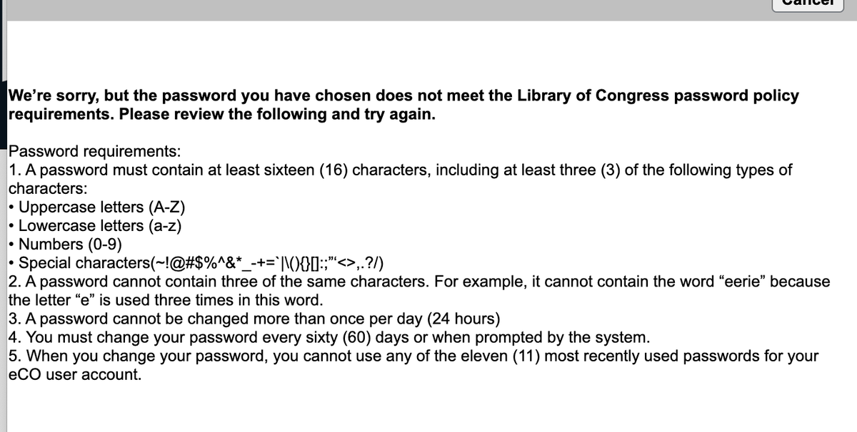 Logged into my US Copyright Office account to change my password, and all I got was this lousy urge to kill. (Seriously... WTAF with these requirements)