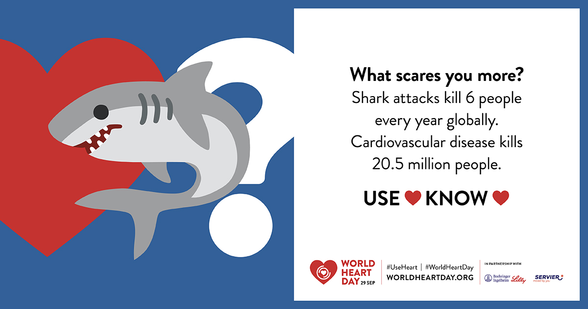 A friendly reminder this #WorldHeartDay that cardiovascular disease is deadlier than:
Shark attacks 🦈 
Snake bites 🐍 
Tornadoes 🌪️ 
Plane crashes ✈️ 

Join us today and every day in fighting back against the world’s No. 1 killer. #UseHeart Know ❤️