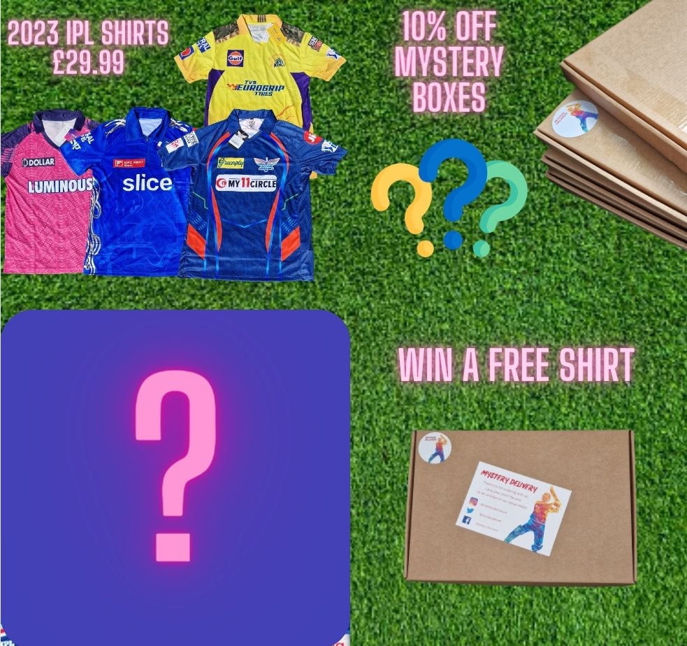 * OFFER NUMBER 3 *

All offers running until Sunday

#1 2023 IPL shirts £29.99 

#2 One customer who orders a Mystery Box this week will receive an extra shirt absolutely free 🤩

#3 10% off Mystery Boxes - just £22.49

#4 To be revealed on Saturday ⏰️

mysterydeliveryuk.myshopify.com