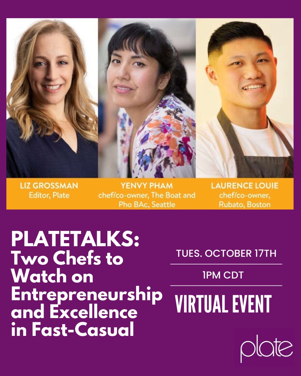 Join us for our next virtual PlateTalks: Two Chefs to Watch on 
Entrepreneurship and Excellence in Fast-Casual. Register for this event here: events.zoom.us/ev/AhH3y36Y5HN…