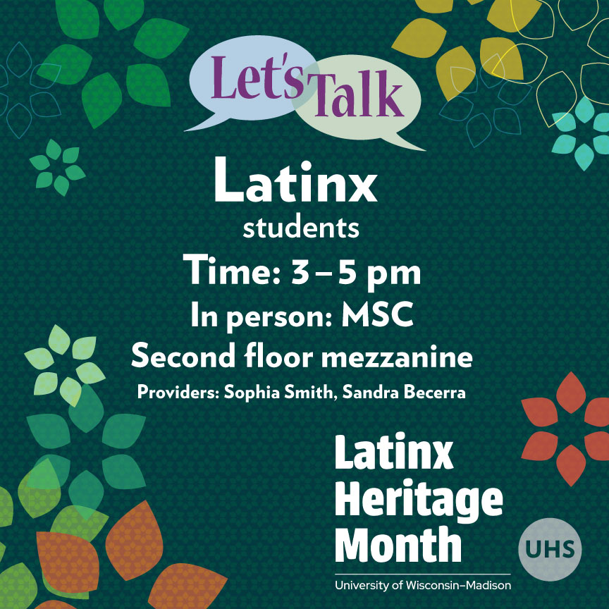 Let’s Talk is a great way for students to get an idea of what talking to a counselor is like, in an informal and confidential setting. Let’s talk for Latinx students meet on Thursdays from 3-5pm. Sign up for a time in advance or drop in.    #LatinxHeritageMonth #UWLatinxHM