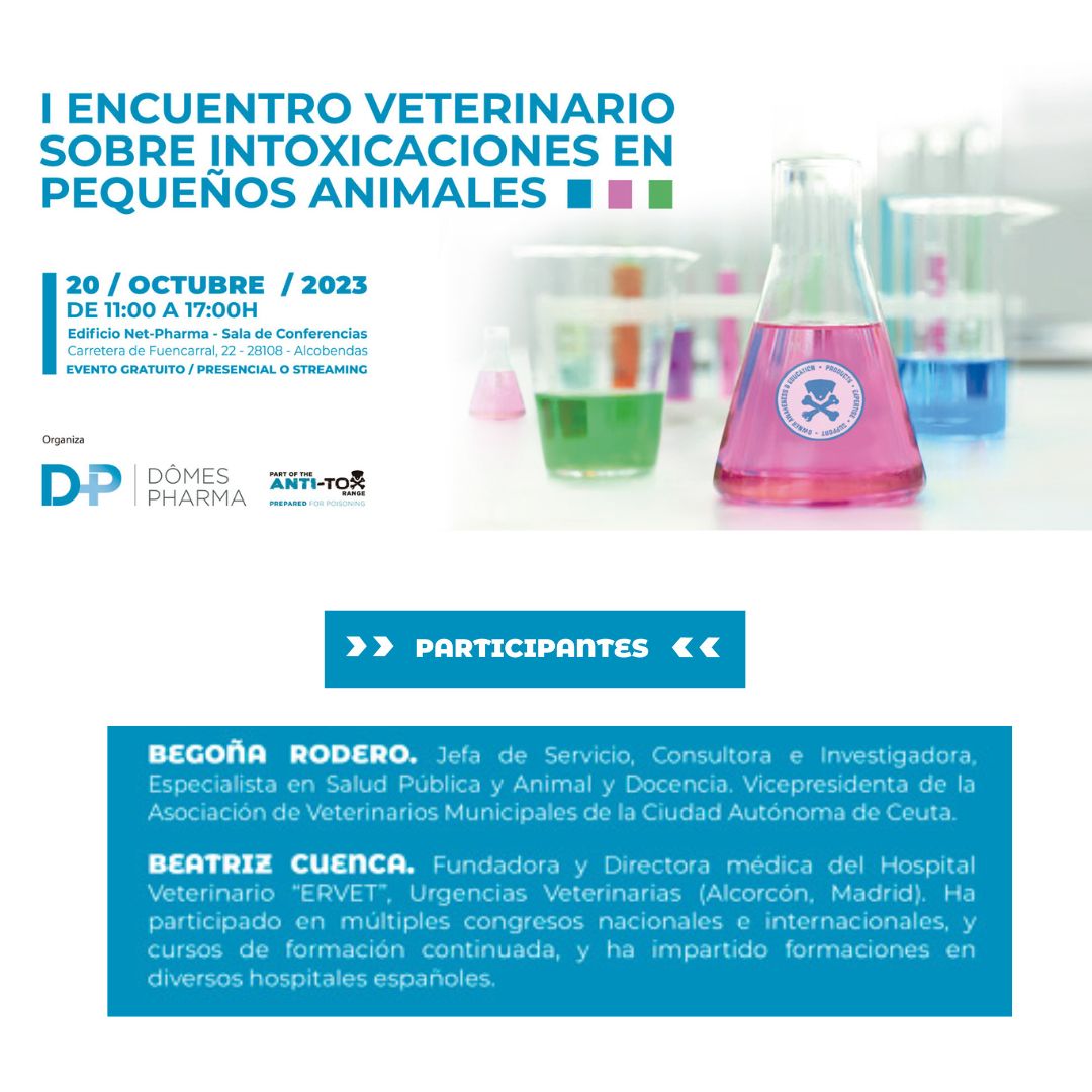 Conoce a nuestros ponentes.
I Encuentro sobre #Intoxicaciones en Pequeños Animales?

BEGOÑA RODERO.
BEATRIZ CUENCA.

Tendrá lugar el viernes 20 de octubre de 11:30 a 17 :00 en Madrid, asistencia gratuita en formato #presencial (plazas limitadas) y en #streaming.