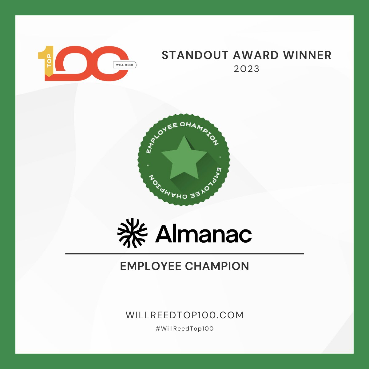 Last night we celebrated The Top 100 Class of 2023 winners and proudly presented Standout Awards to these exceptional organizations:

Human-First Culture Leader: <a href="/goformic/">Formic</a> 
Employee Champion: <a href="/AlmanacDocs/">Almanac</a> 
DEIB Luminary: <a href="/farm_raise/">FarmRaise</a> 

#willreedtop100
