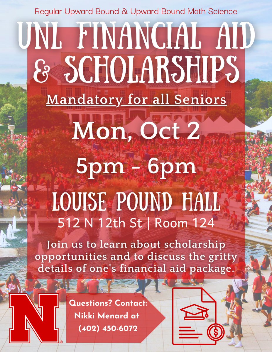 ubunl's tweet photo. Attention Upward Bound Seniors - Join us on Monday to learn about applying for and winning scholarships at UNL! https://t.co/hoIUGsWFno