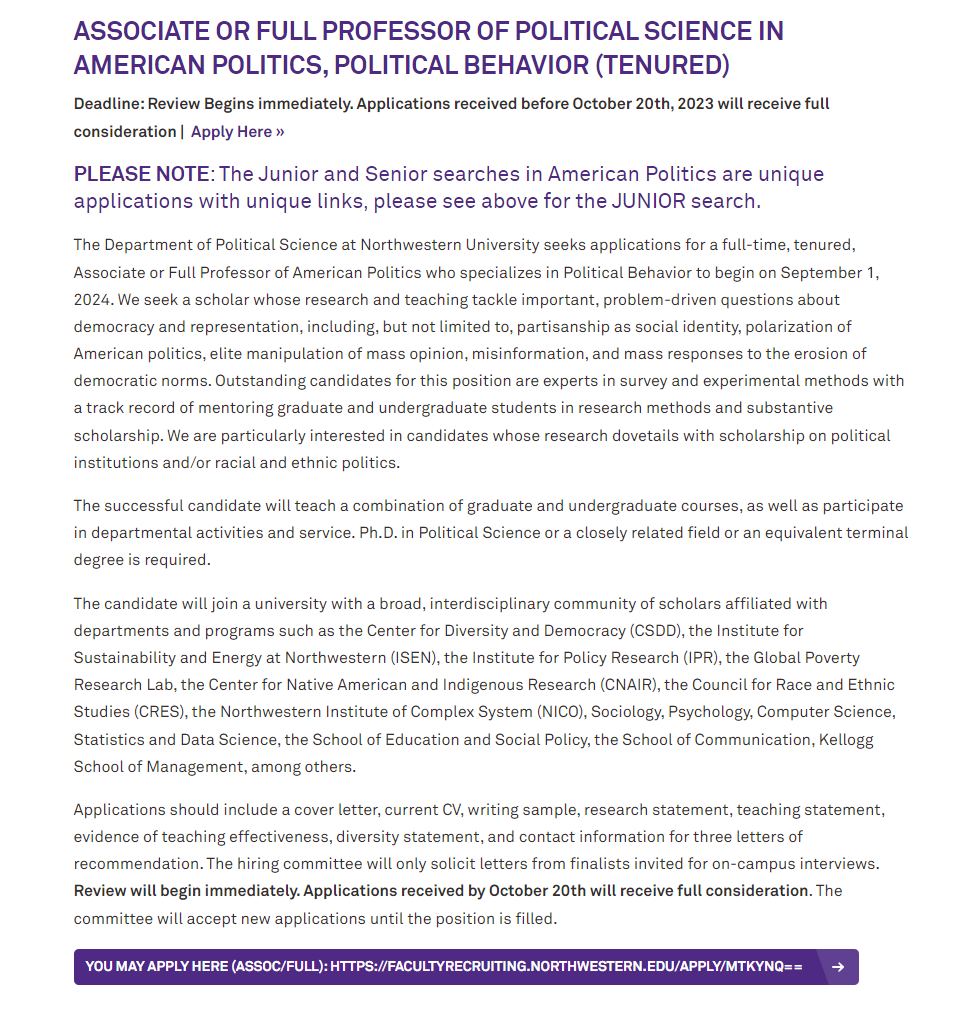 The Dept of Political Science at Northwestern University seeks applications for a full-time, *TENURED*, Associate or Full Professor of American Politics who specializes in Political Behavior. #psjminfo #poliscijobs Review Begins ASAP. Apply by Oct 20! polisci.northwestern.edu/about/faculty-…