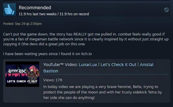 AniStalBastion's tweet photo. just put my review up today for #LunarLux, if I didn't have a full time job.... #SmallStreamerGoals imma right?
don't forget to put your reviews in on #steam other #IndeiGame lovers out there
VOD from today's stream: https://t.co/rJeoP42coN go give it watch https://t.co/a4kV5pk3lb