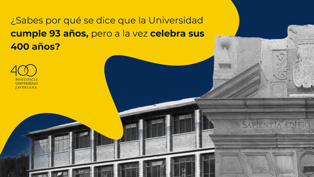 PUJSostenible's tweet photo. ¿Sabes por qué se dice que la Universidad cumple 93 años, pero a la vez celebra sus 400 años? ¡Aquí te lo contamos! #FelizCumpleañosJaveriana https://t.co/H0lBoMC858