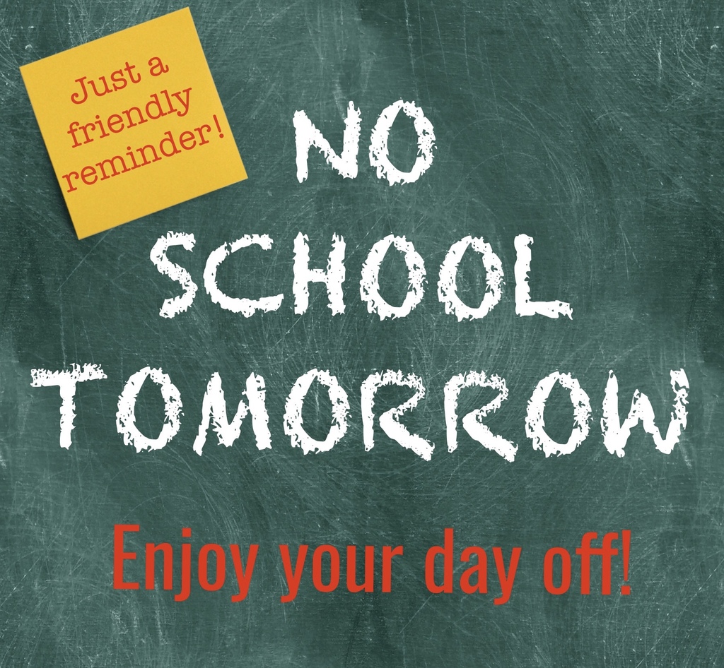 Reminder Monday and Tuesday there is NO SCHOOL! We will see everyone Wednesday, Oct 4th