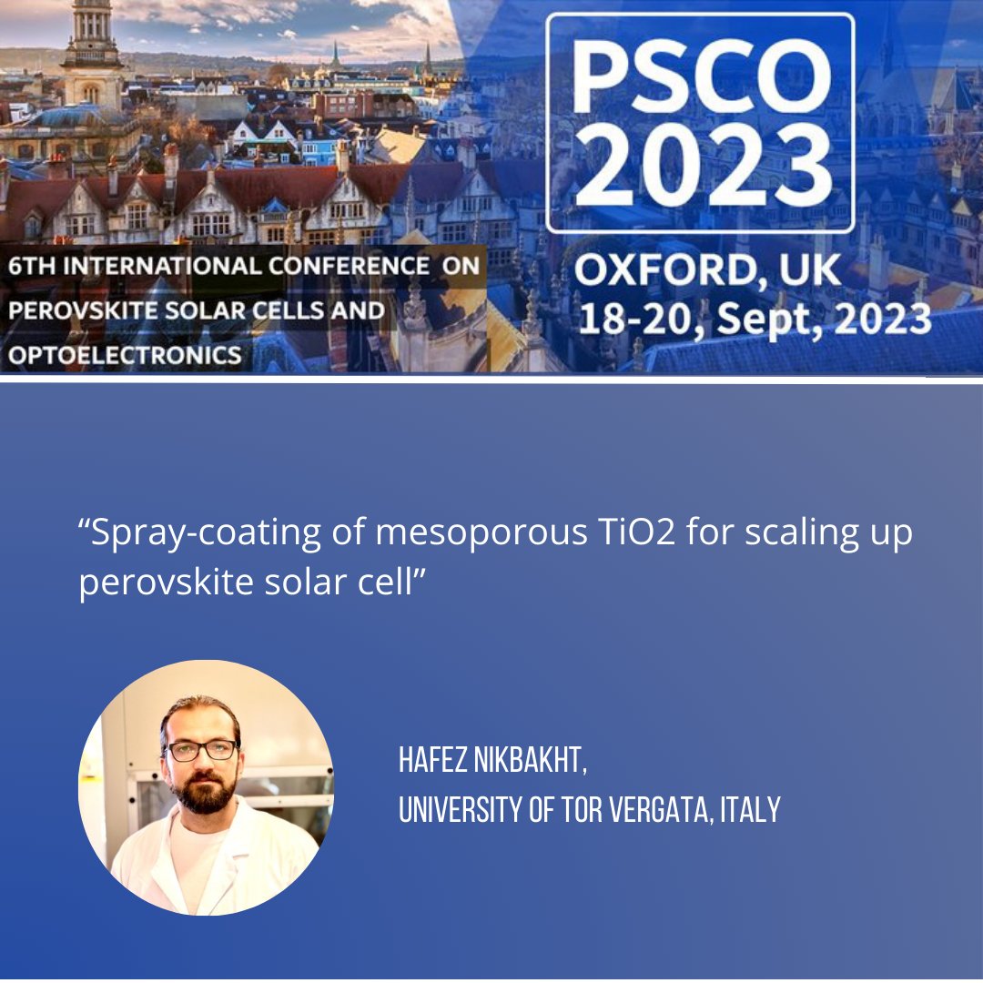 At PSCO 2023, Hafez Nikbakht from @unitorvergata and @CHOSE_UniRoma2, showcased his groundbreaking research with a poster presentation titled 'Spray-coating of mesoporous TiO2 for scaling up perovskite solar cell.'
#DIAMONDeuproject #PSCdiamond #PSCO2023 #PerovskiteSolarCells