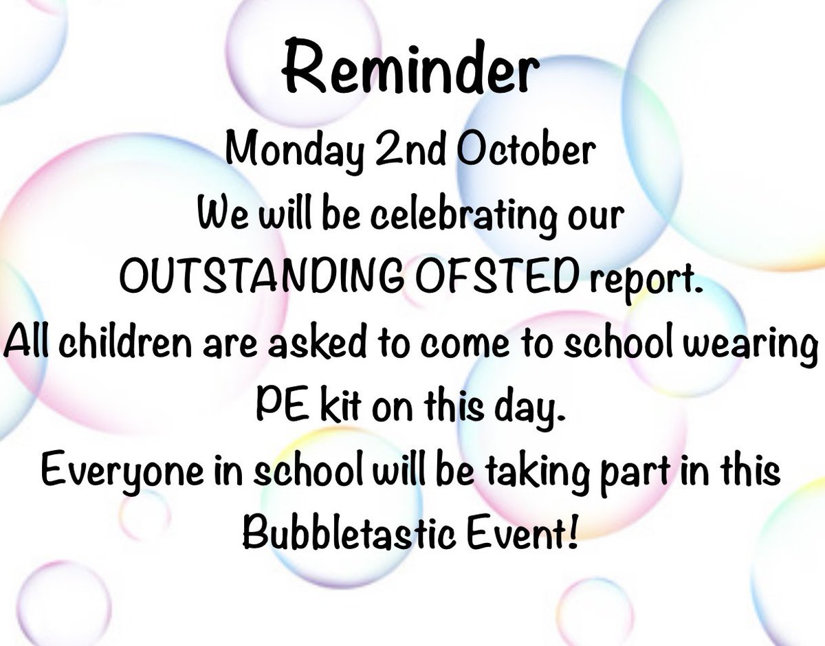 We have been rated #outstanding by <a href="/Ofstednews/">Ofsted</a> and we have a Bubbletastic celebration planned!