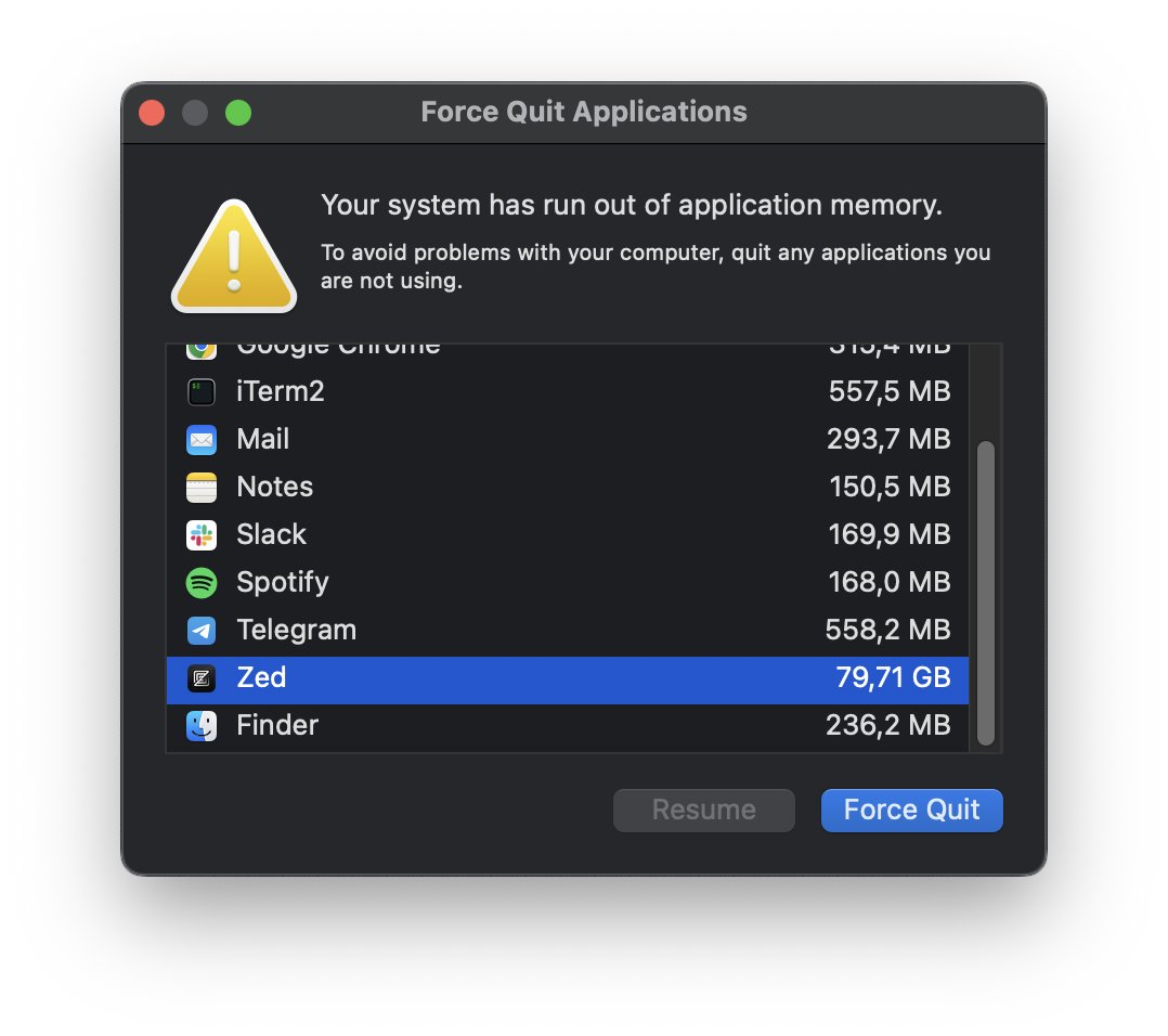 Looks like there is a memory leak in <a href="/zeddotdev/">Zed</a>