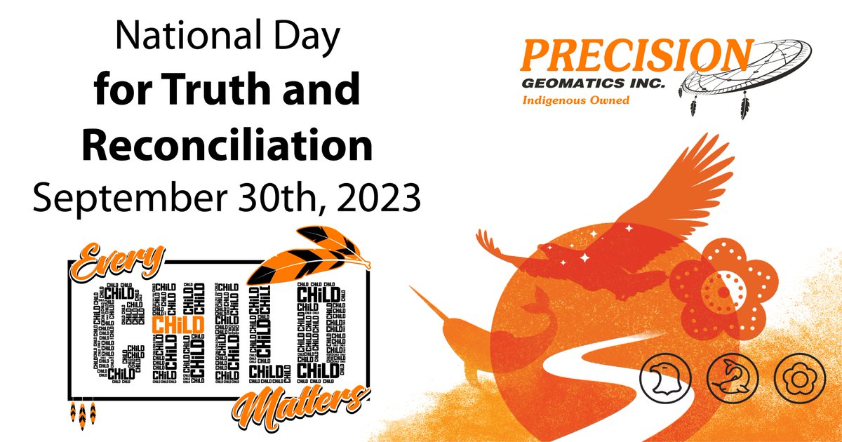 PrecisionGeo's tweet photo. The National Day for Truth and Reconciliation is tomorrow September 30th, 2023.  A day to honour residential school victims, survivors, and their families

Precision Geomatics encourages you to participate and wear an orange shirt to honour these survivors of residential schools. https://t.co/bCNuGW4P4p