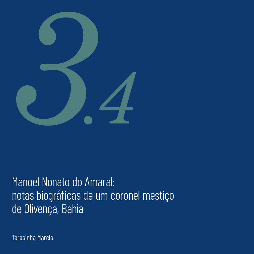 MemriasInsurge1's tweet photo. O 9ª art. 2 vol.  é “Manoel Nonato do Amaral: notas biográficas de um coronel mestiço de Olivença, Bahia” de Teresinha Marcis, que propõe a contextualização de alguns aspectos da vida pública do coronel mestiço nativo de Olivença (BA). 
#memoriasinsurgentes #UFRJ #UFPB #UFSB https://t.co/67GmwLdNT1