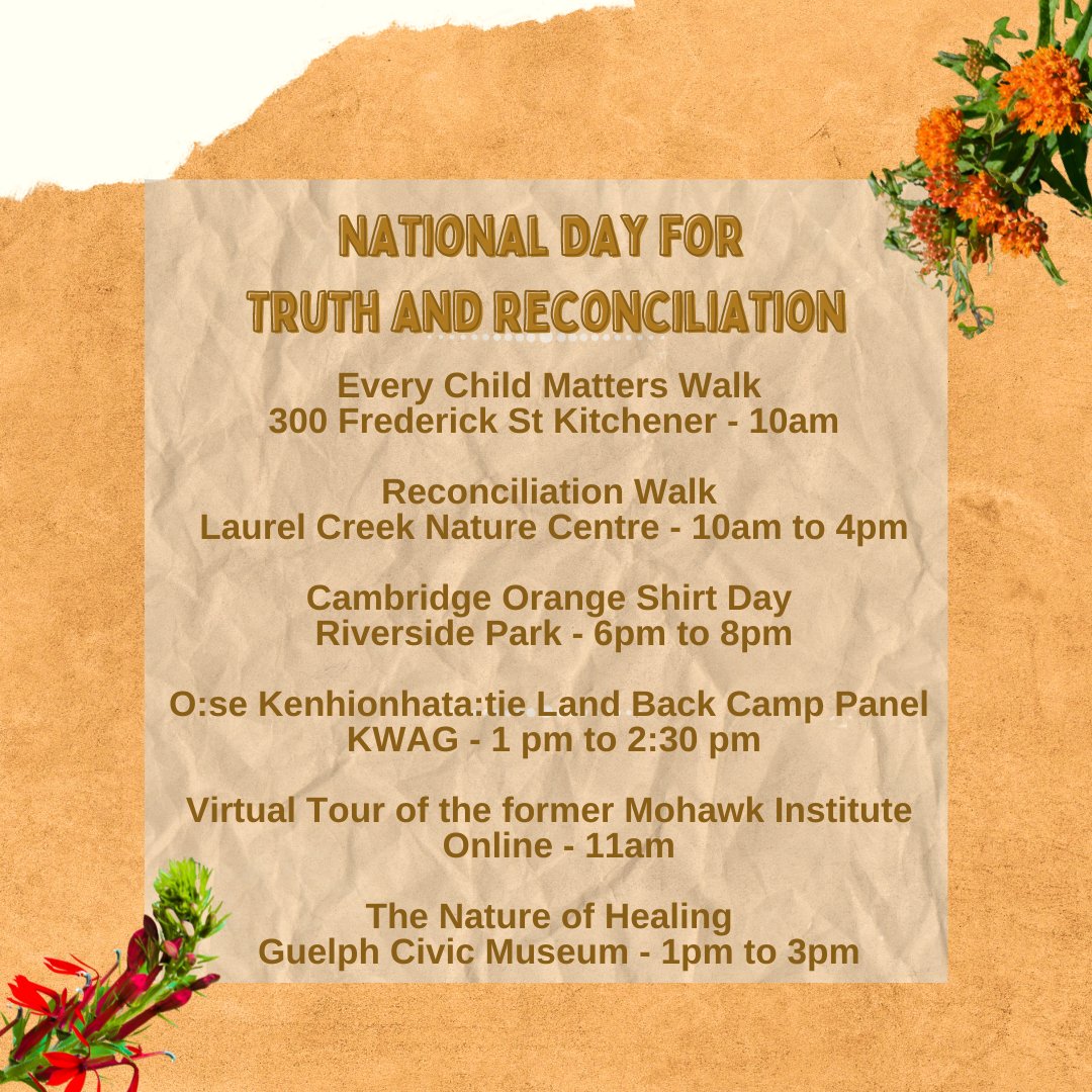 If you are interested in attending an event in the Waterloo Region for National Day for Truth and Reconciliation this September 30th these are some events you can attend and show your support.