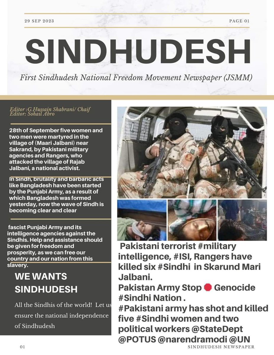 We appeal to the United States, India, Israel,Britain,European Union,Australia and the United Nations to take notice of the fact that the Pakistani army is committing genocide against the Sindhi nation.