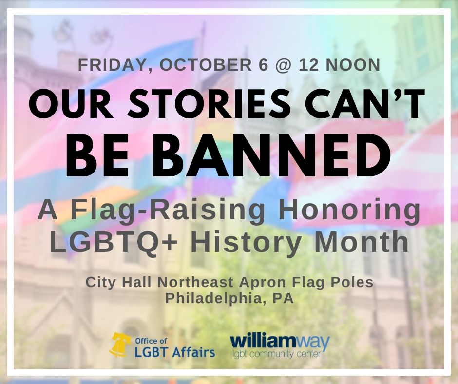 On Friday, October 6 at noon, @phillylgbtgov will host a Flag Raising Event at City Hall to kick off LGBTQ+ History Month & celebrate National Coming Out Day. Join us for speakers & performers from across the LGBTQ+ community as we raise the More Color More Pride Flag! #PHLForAll