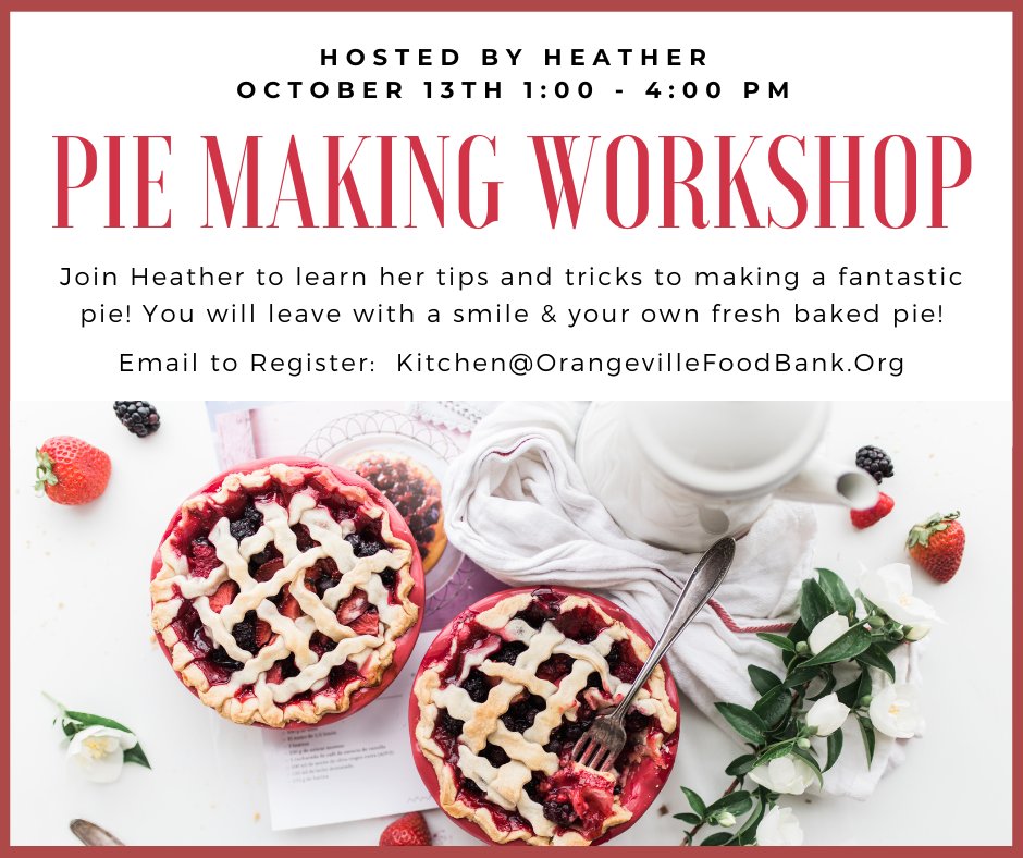 Join Heather on October 13th for a Pie Making Workshop!
It will be hosted right here in the community kitchen from 1pm to 4pm.
To register please email: kitchen@orangevillefoodbank.org

#Orangeville #DufferinCounty #KitchenWorkshop #PieWorkshop #HomeMadePie