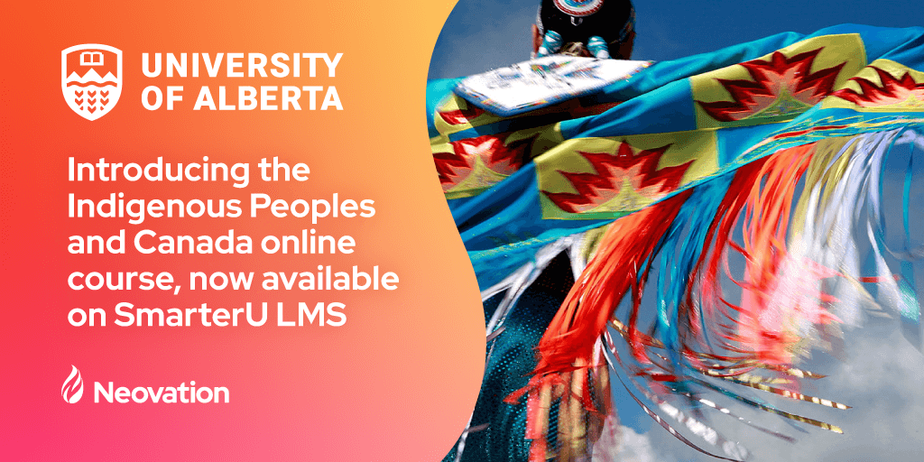 neovationcorp's tweet photo. Honored to partner with UofA's Native Studies to launch "Indigenous Peoples and Canada" on SmarterU. Explore Indigenous histories, traditions, contemporary experiences, and relationships. Enroll yourself and your team. Learn more https://t.co/hps1EUF4go https://t.co/8S11YPytXl