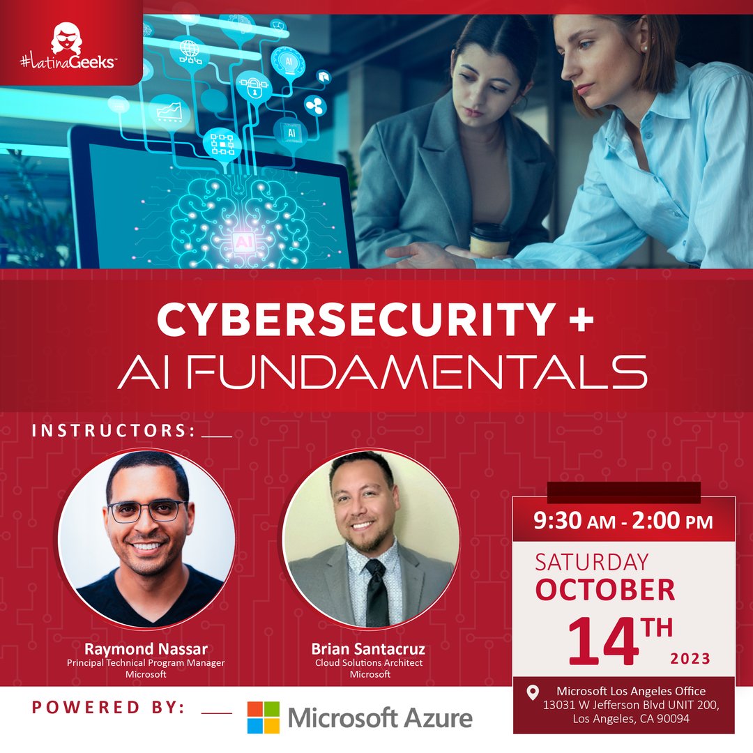 Join #LatinaGeeks and #MicrosoftAzure for a two-part workshop that will equip participants with a comprehensive understanding of cybersecurity fundamentals and generative AI prompt engineering techniques. Register here bit.ly/3ZB5swK #Cybersecurity #AIFundamentals