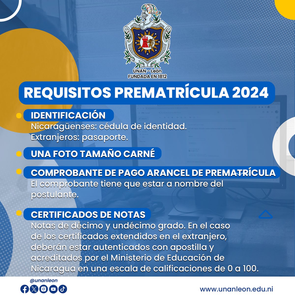 Estimados aspirantes, estos son los requisitos que debes conocer para realizar la Prematrícula para el año 2024.

Recuerda seguirnos en nuestras redes sociales y estar pendiente de todo el proceso de admisión. 

Cualquier información visita: unanleon.edu.ni