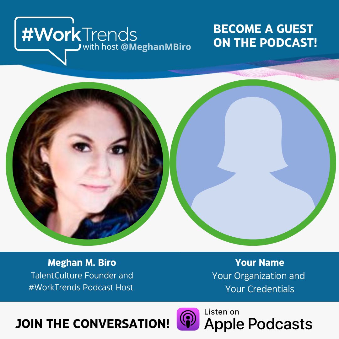 🎙️ Tune in to the #WorkTrends Podcast with Meghan M. Biro for HR insights and trends. 

Follow #WorkTrends on social media, become a guest, and leave a review on your favorite podcast platform. Stay informed and inspired in the world of HR excellence! 🌟 #HRPodcast