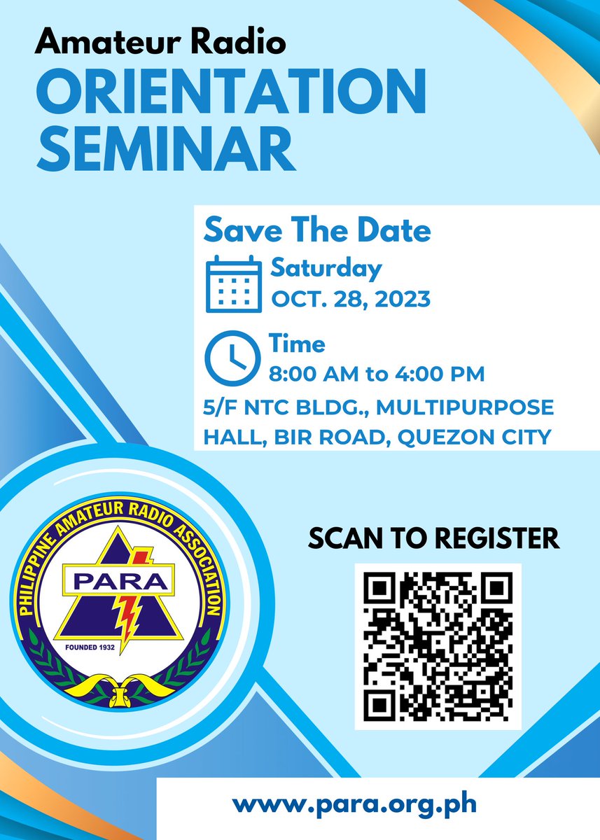 PARA1932's tweet photo. Amateur Radio Orientation Seminar 
October 28, 2023, Saturday, 8:00AM - 5:00PM

REGISTER NOW!
https://t.co/aGkgEHyDON https://t.co/kPNzkcJVHc