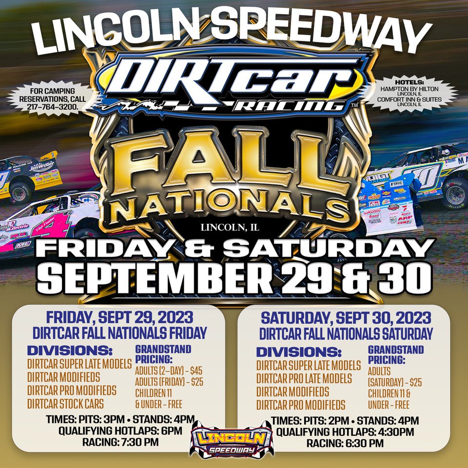 Night 1 of 2023 <a href="/DIRTcarRacing/">DIRTcar Racing</a> Fall Nationals TONIGHT!  Full info on flier and lincolnspeedwayil.com