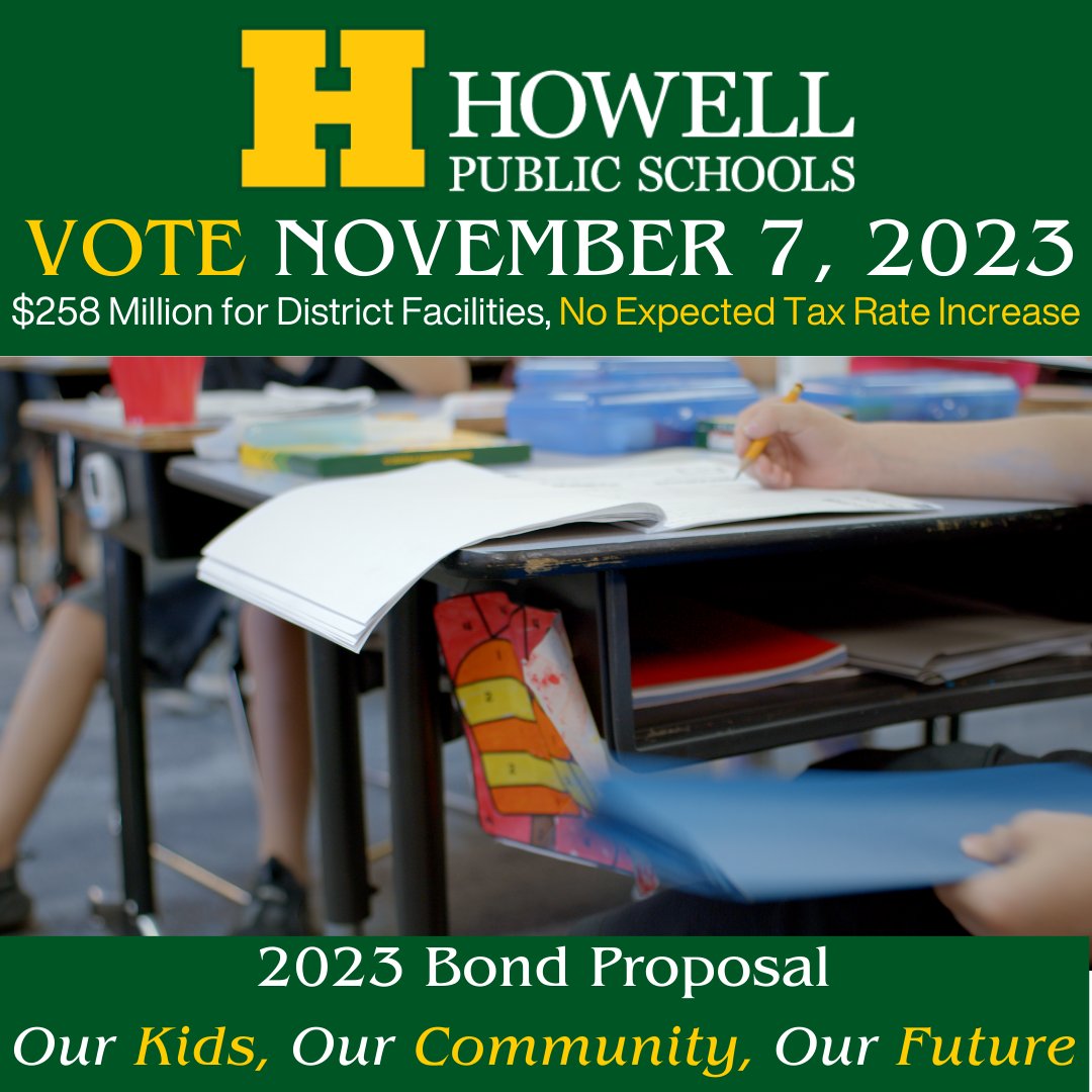 If approved, the Our Kids, Our Community, Our Future Bond Proposal. If approved, the bond proposal would provide funds to replace old, worn furniture with new modular furniture that allows for both independent and group work. To learn more, visit HowellSchools.com/Bond.