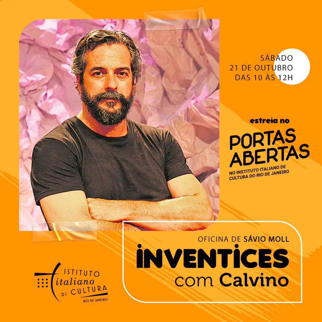 🎭A partir de outubro de 2023, o IIC Rio e o ator Sávio Moll vão dar inicio à oficina de teatro Para crianças e adolescentes - INVENTICES com Calvino, em função de estarmos celebrando o centenário de nascimento do grande escritor italiano Ítalo Calvino!

sympla.com.br/inventices-com…