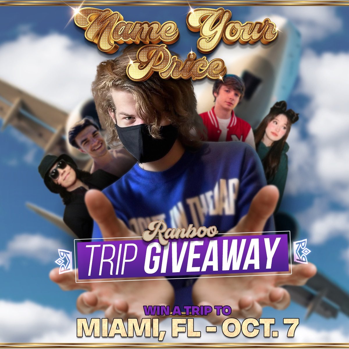 YOOO I’m going to be at Name Your Price live in person in Miami Florida! 

I’d like to fly TWO of you out all expenses paid to see me at the show!

How 2 Enter
USE #NYPRANBOO , tag a friend and say why youd love to attend!

Get your tickets here! bit.ly/nypmiami