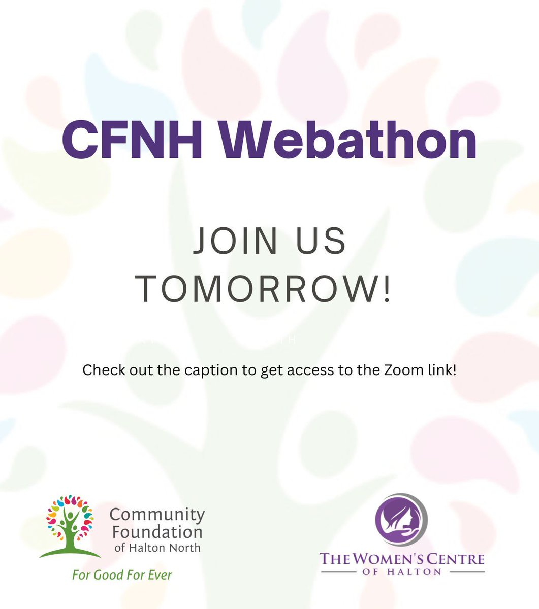 Tomorrow is the day! @CFNorthHalton will be ONLINE streaming their third annual official #CFNHWebathon2023. Join us any time from 9:00am - 12:00am on Zoom!

Join us tomorrow on Zoom:  
us02web.zoom.us/webinar/regist… 

#CFHNWebathon2023 #forgoodforever